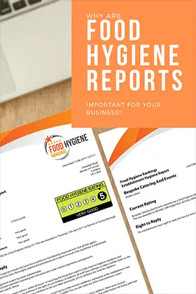 Why Are Food Hygiene Reports Important For Your Business?